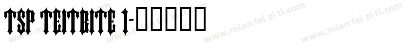 tsp teitbite 1字体转换